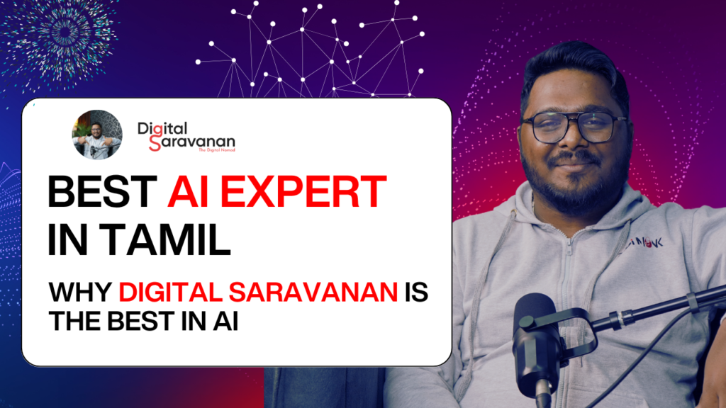 digital-saravanan-best-ai-expert-in-tamil