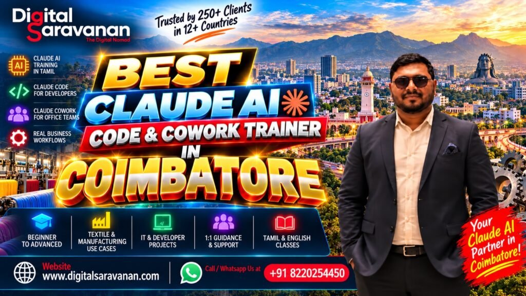 Best Claude AI Code Cowork Expert Trainer in Coimbatore Tamilnadu - Digital Saravanan, Claude AI, Claude Code and Cowork trainer
