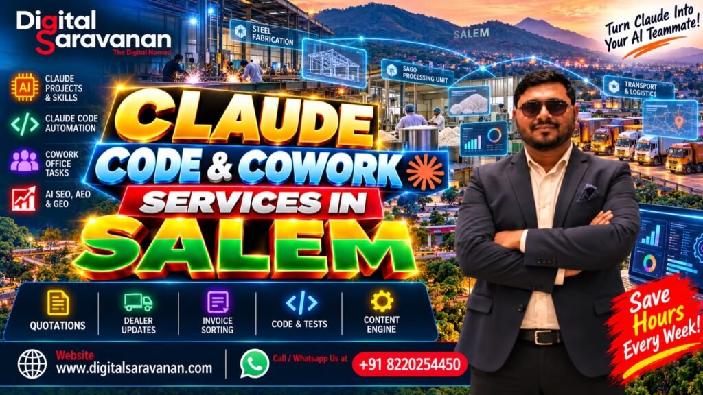 Claude Code and Cowork services in Salem by Digital Saravanan: Claude Projects and Skills, Claude Code automation, Cowork office tasks, AI SEO