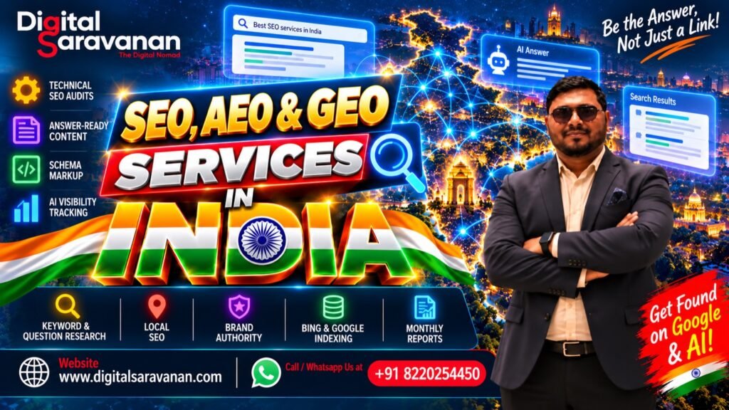 SEO, AEO and GEO services in India by Digital Saravanan: technical SEO audits, answer-ready content, schema markup and AI visibility tracking
