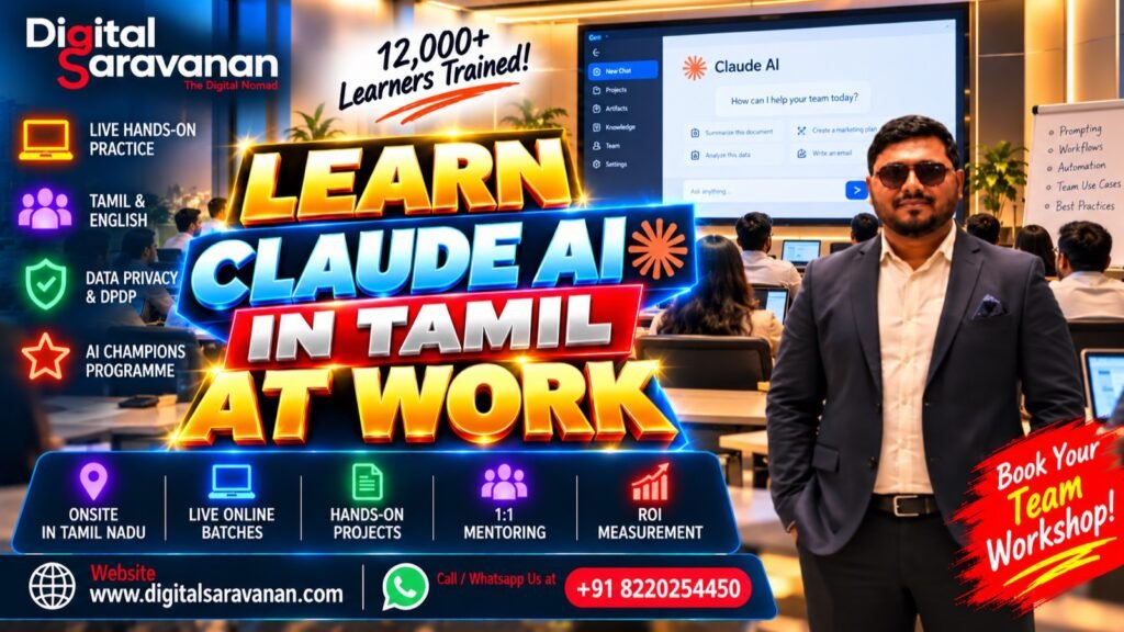 Learn Claude AI in Tamil at work from the best Claude AI corporate trainer in Tamil - Digital Saravanan training in Tamil and English